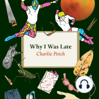 Why I Was Late