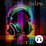 Fifty Shades of March