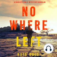 Nowhere Left (A Harley Cole FBI Suspense Thriller—Book 2)