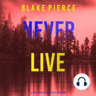 Never Live (A May Moore Suspense Thriller—Book 3)