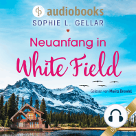 Neuanfang in White Field (Ungekürzt)