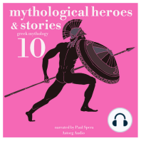 10 Mythological Heroes and Stories, Greek Mythology