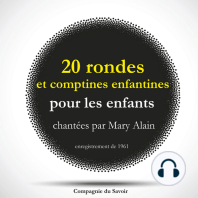 20 rondes et comptines enfantines pour les enfants chantées par Mary Alain