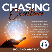 Chasing Excellence