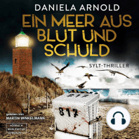 Ein Meer aus Blut und Schuld - Sylt-Thriller (ungekürzt)