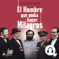 El hombre que podía hacer milagros