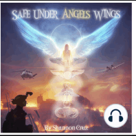 Safe Under Angels Wings