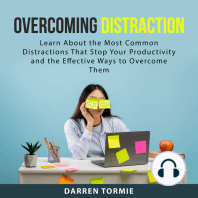 Overcoming Distraction
