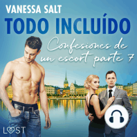 Todo incluído - Confesiones de un escort parte 7