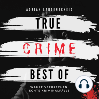 True Crime Best of Wahre Verbrechen Echte Kriminalfälle