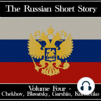 The Russian Short Story - Volume 4