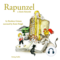 Rapunzel, a Fairy Tale