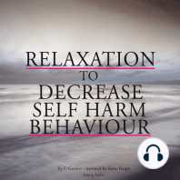 Relaxation to Decrease Self-harm Behaviour