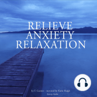 Relieve Anxiety Relaxation
