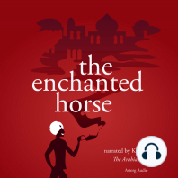 The Enchanted Horse, a 1001 Nights Fairy Tale