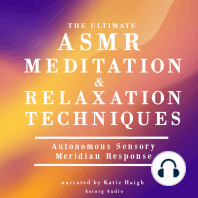 The Ultimate ASMR Relaxation and Meditation Techniques