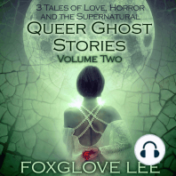 Queer Ghost Stories Volume Two