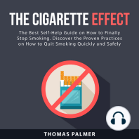 The Cigarette Effect