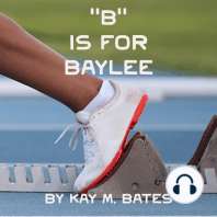 "B" is for Baylee