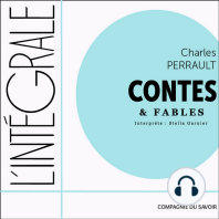 Charles Perrault, l'intégrale des contes et des fables