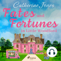 Fates and Fortunes in Little Woodford