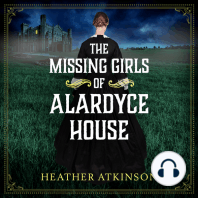 The Missing Girls of Alardyce House