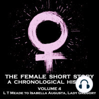 The Female Short Story - A Chronological History - Volume 4