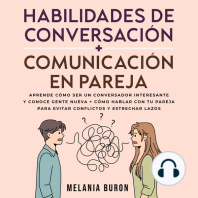 Habilidades de conversación + Comunicación en pareja