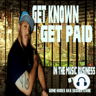 Get known Get paid in the music business