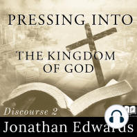 Pressing Into The Kingdom of God