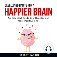 Developing Habits For a Happier Brain