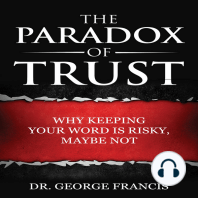 The Paradox of Trust