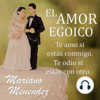 El Amor Egoico