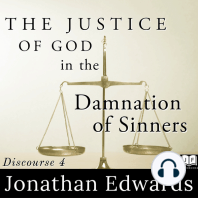The Justice of God in the Damnation of Sinners
