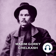 Chelkash by Maxim Gorky