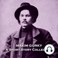 Maxim Gorky - A Short Story Collection