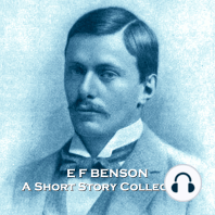 E F Benson - A Short Story Collection
