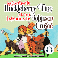 Les Aventures de Huckleberry Finn et La Vie et Les Aventures de Robinson Crusoé