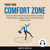 Crush Your Comfort Zone