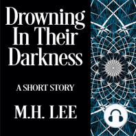 Drowning In Their Darkness