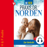 Der Verdacht - Die neue Praxis Dr. Norden, Band 41 (ungekürzt)