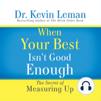 When Your Best Isn't Good Enough