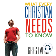 What Every Christian Needs To Know