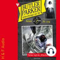 Parker legt die "Wäscher" trocken - Butler Parker, Band 274 (ungekürzt)