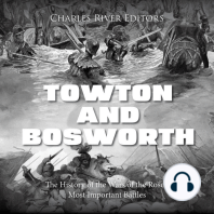 Towton and Bosworth