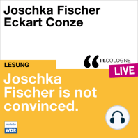 Joschka Fischer is not convinced - lit.COLOGNE live (ungekürzt)
