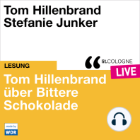 Tom Hillenbrand reicht uns bittere Schokolade - lit.COLOGNE live (Ungekürzt)