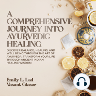 A Comprehensive Journey Into Ayurvedic Healing