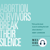 Abortion Survivors Break Their Silence