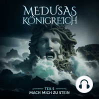 Medusas Königreich, Teil 5